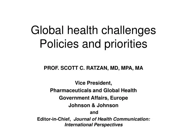 global health challenges policies and priorities