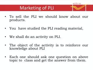 Marketing of PLI