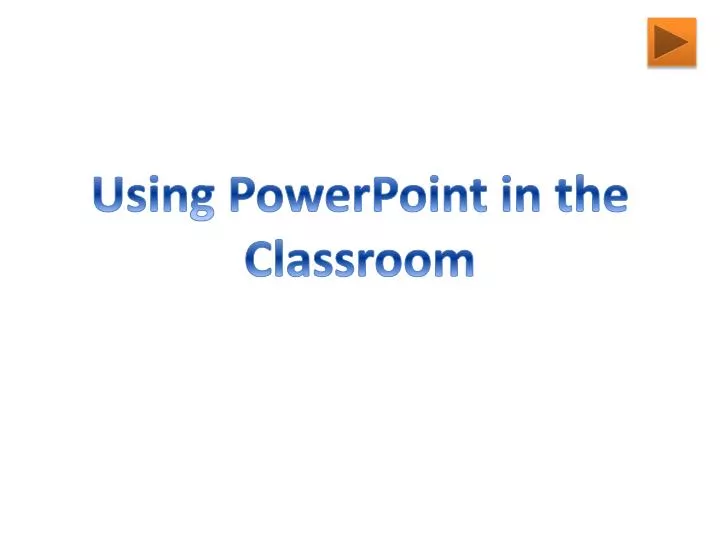 using powerpoint in the classroom