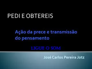 a o da prece e transmiss o do pensamento