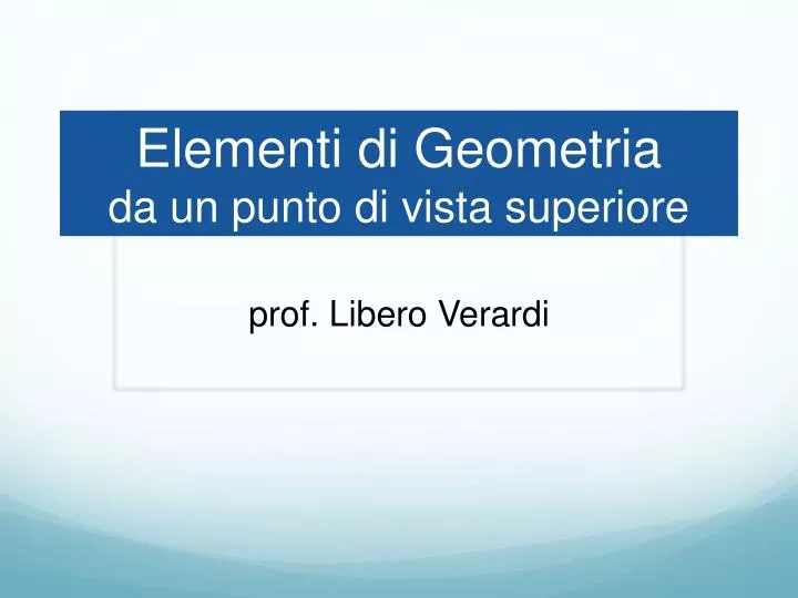 elementi di geometria da un punto di vista superiore