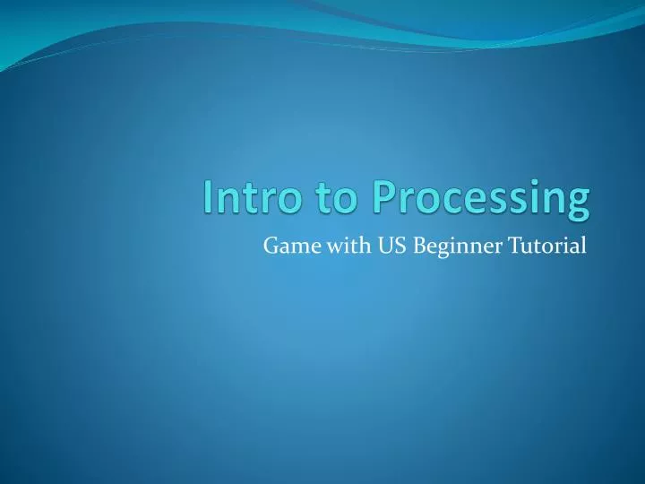 intro to processing