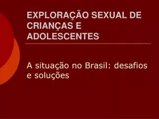 explora o sexual de crian as e adolescentes