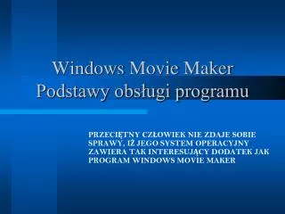 windows movie maker podstawy obs ugi programu
