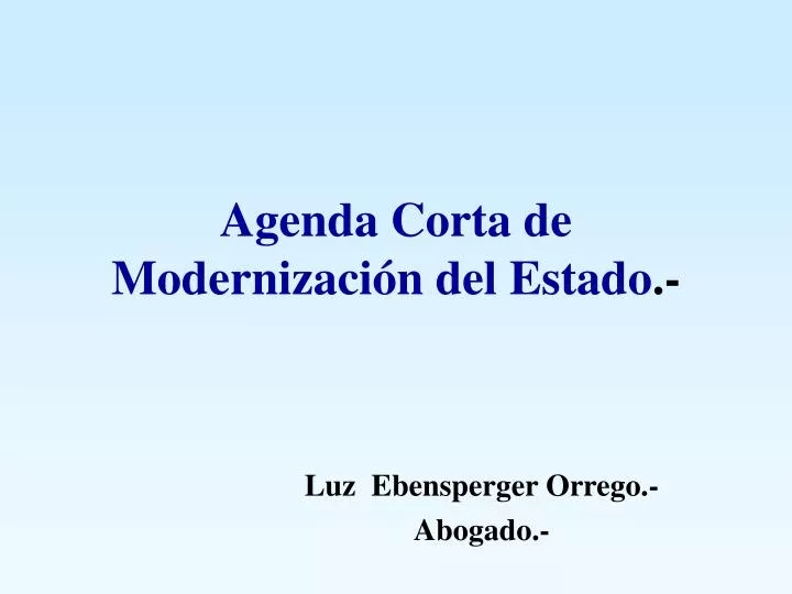 agenda corta de modernizaci n del estado