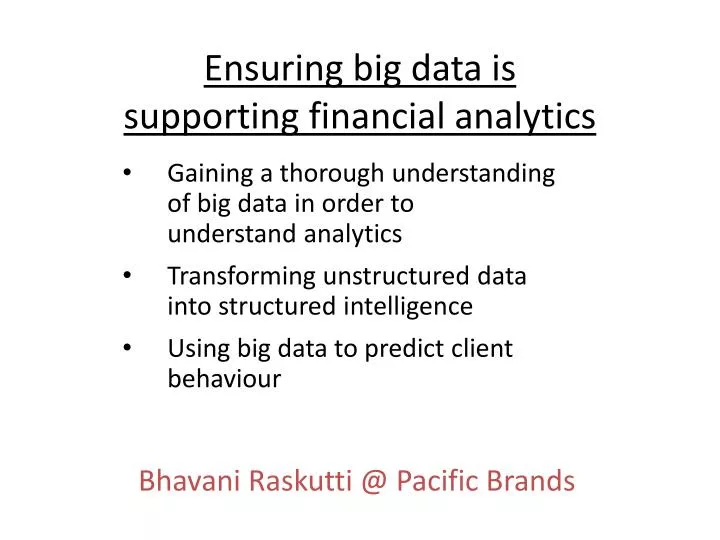 ensuring big data is supporting financial analytics