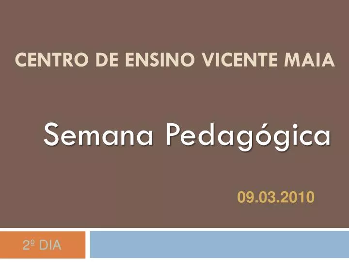 centro de ensino vicente maia