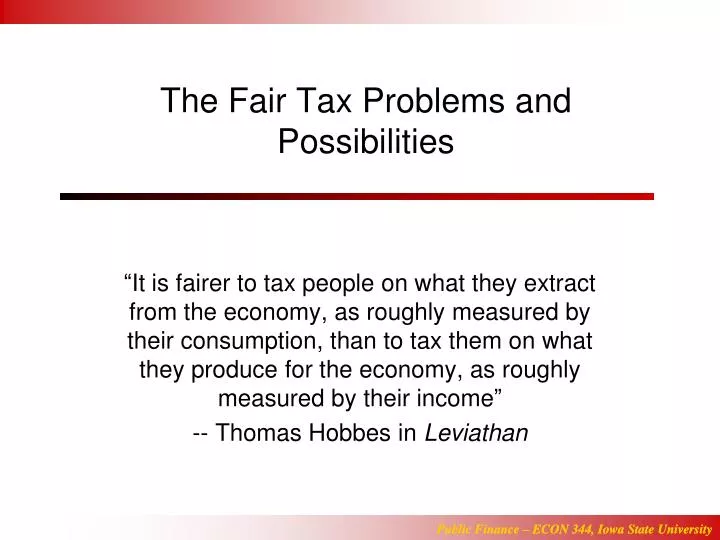 the fair tax problems and possibilities
