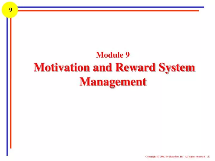module 9 motivation and reward system management