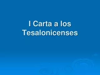 i carta a los tesalonicenses