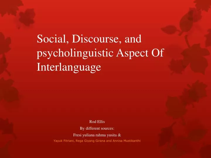 social discourse and psycholinguistic aspect of interlanguage
