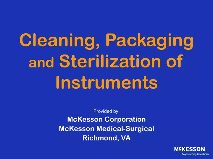 cleaning packaging and sterilization of instruments