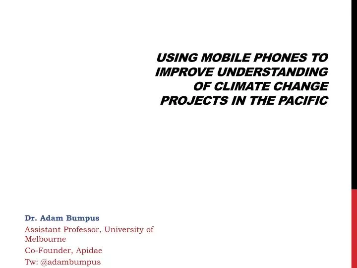 using mobile phones to improve understanding of climate change projects in the pacific