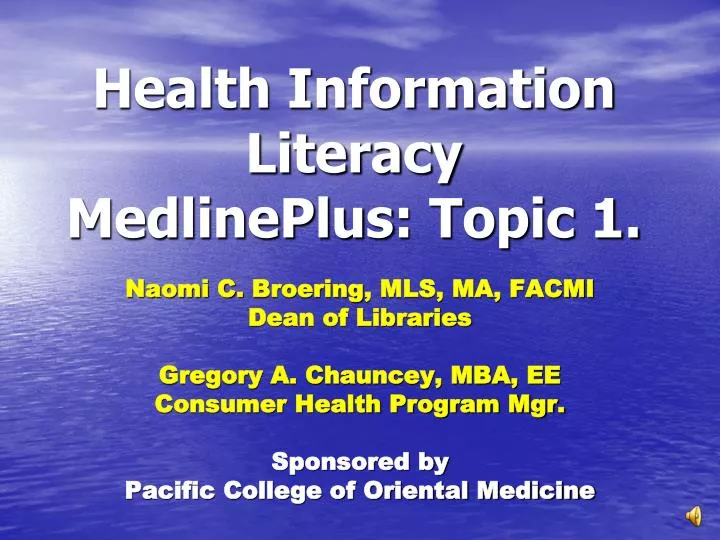 health information literacy medlineplus topic 1