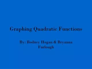 Graphing Quadratic Functions