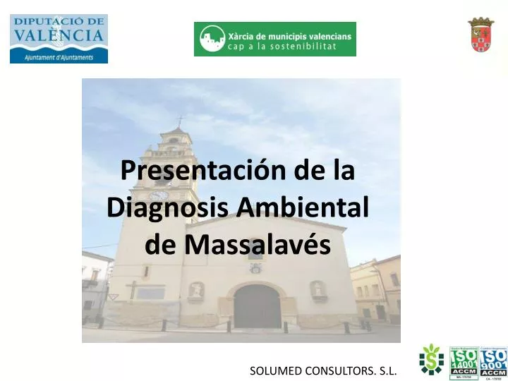 presentaci n de la diagnosis ambiental de massalav s