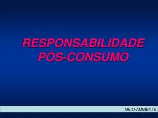 responsabilidade p s consumo