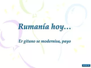 ruman a hoy e r gitano se modernisa payo
