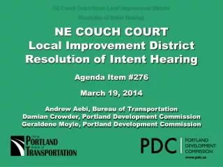 NE COUCH COURT Local Improvement District Resolution of Intent Hearing Agenda Item #276