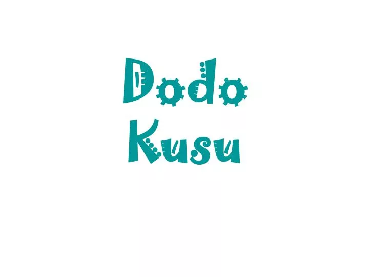 dodo kusu