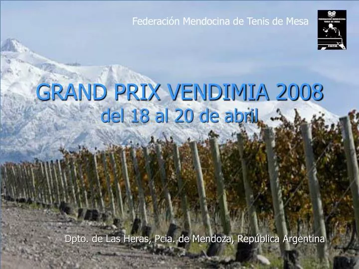 grand prix vendimia 2008 del 18 al 20 de abril