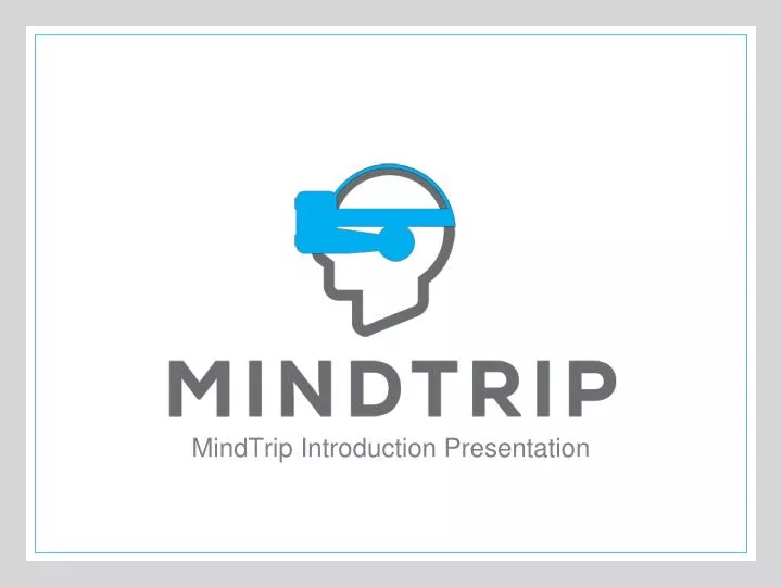 mindtrip introduction presentation