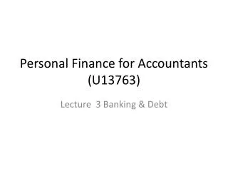 Personal Finance for Accountants (U13763)