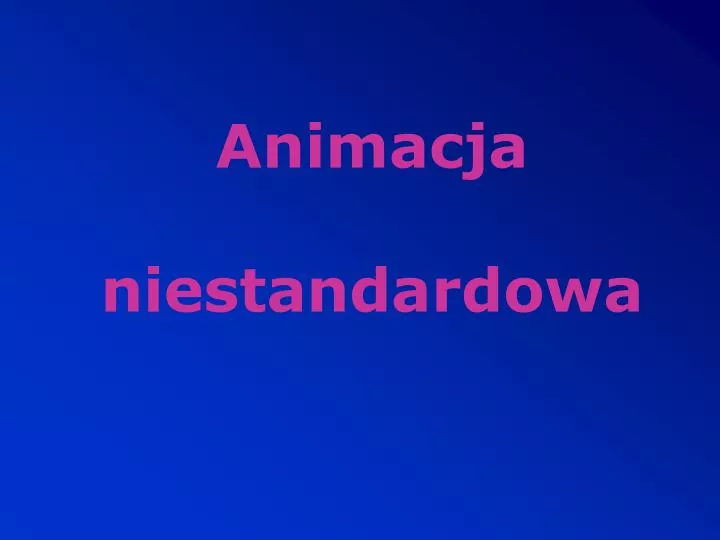 animacja niestandardowa