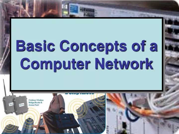 basic concepts of a computer network