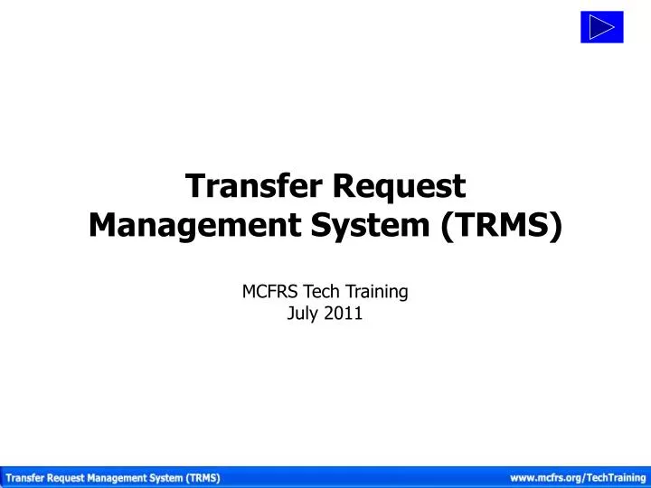 transfer request management system trms