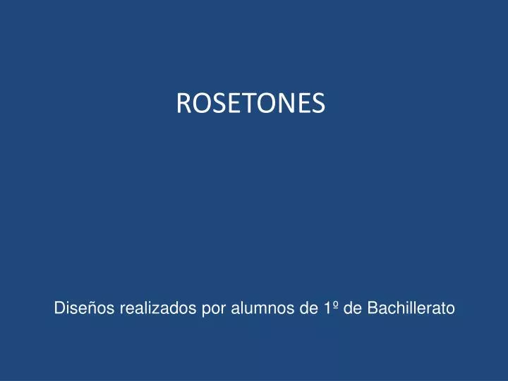 rosetones