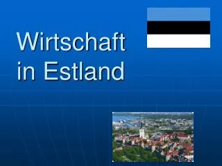 wirtschaft in estland