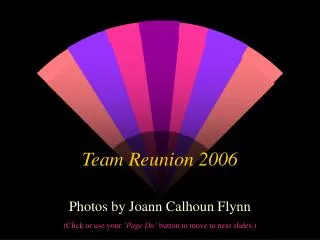 Team Reunion 2006