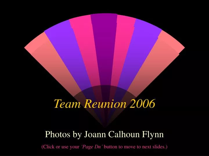 team reunion 2006