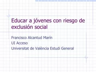 educar a j venes con riesgo de exclusi n social