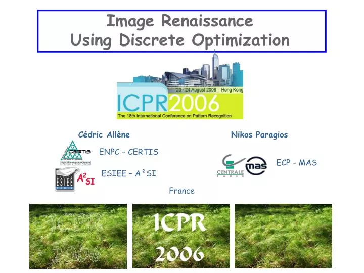 image renaissance using discrete optimization