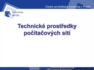 technick prost edky po ta ov ch s t