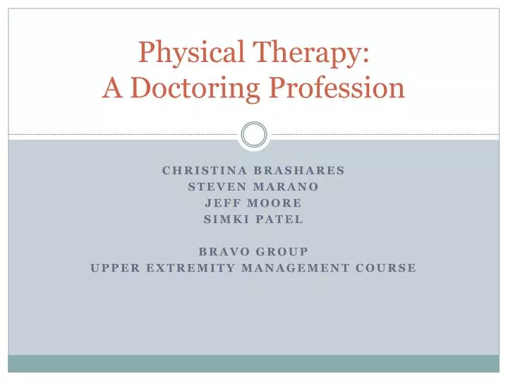 physical therapy a doctoring profession