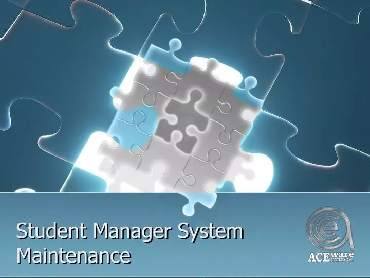 student manager system maintenance