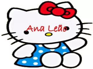 ana le o