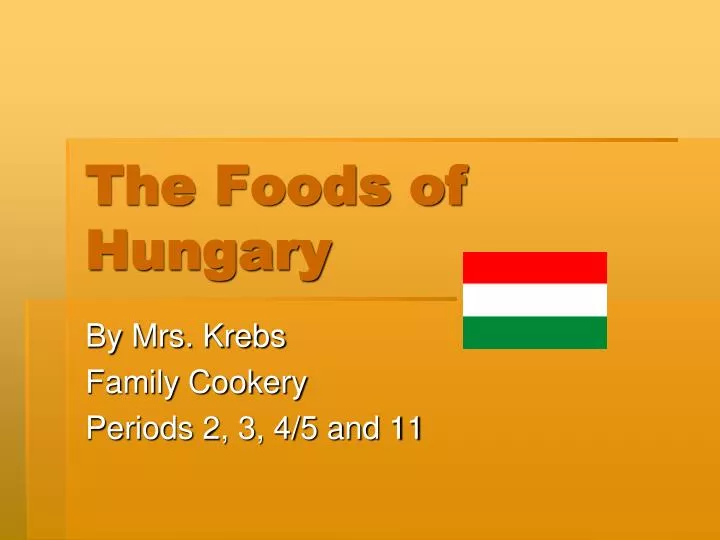 the foods of hungary