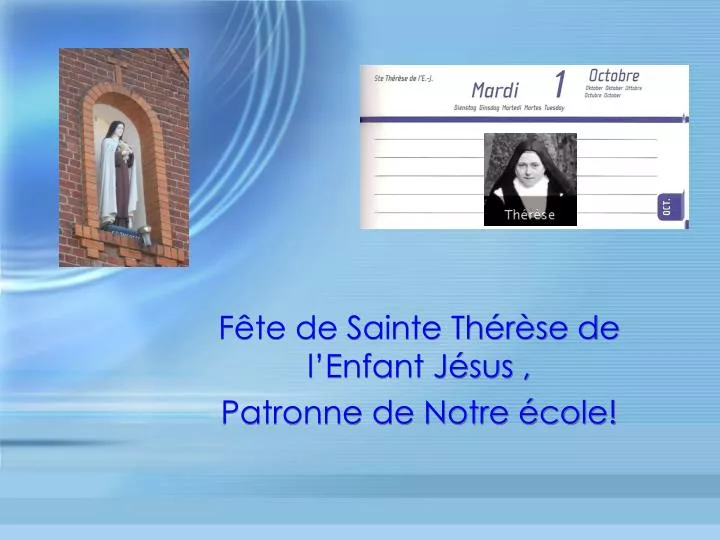 f te de sainte th r se de l enfant j sus patronne de notre cole