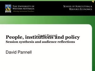 People, institutions and policy Session synthesis and audience reflections