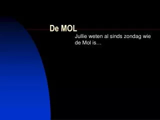 de mol