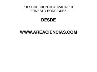 presentecion realizada por ernesto rodriguez
