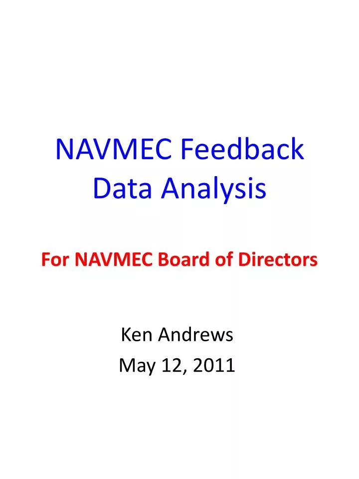 navmec feedback data analysis for navmec board of directors