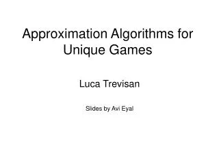 Approximation Algorithms for Unique Games