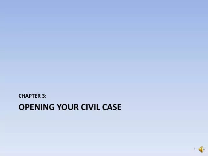 opening your civil case