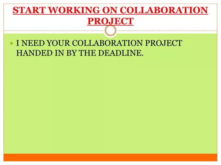 start working on collaboration project