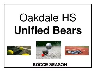 Oakdale HS Unified Bears